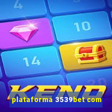 plataforma 3539bet com